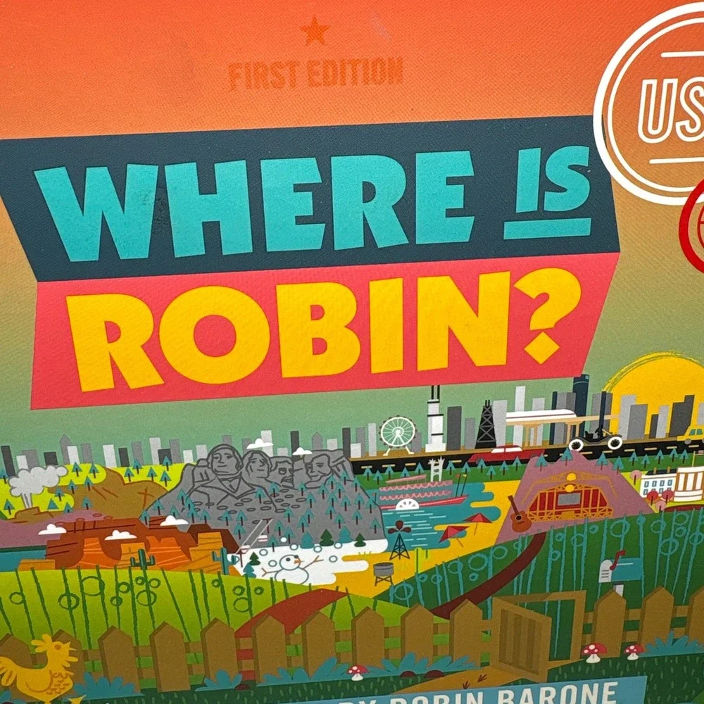 Where Is Robin First‎ Edition Childrens Book Created Robin Barone Illustrated
